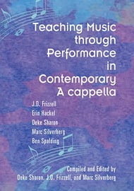 Teaching Music Through Performance in Contemporary a Cappella book cover
